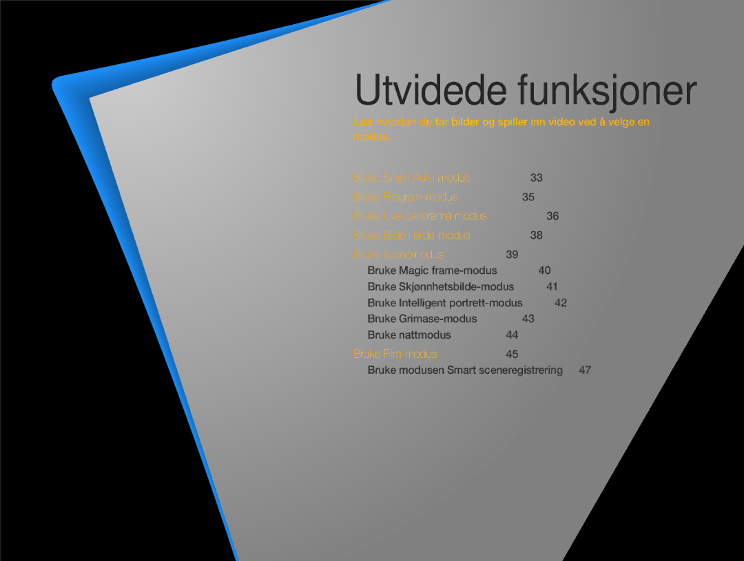 Samsung EC-ST77ZZBPWE2, EC-ST79ZZBPWE2, EC-ST76ZZFPWE2, EC-ST76ZZBPRE2, EC-ST76ZZBPSE2, EC-ST76ZZFPLE2 Utvidede funksjoner 