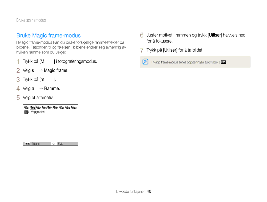 Samsung EC-ST77ZZBPBE2, EC-ST79ZZBPWE2, EC-ST76ZZFPWE2, EC-ST76ZZBPRE2 manual Bruke Magic frame-modus, Bruke scenemodus 