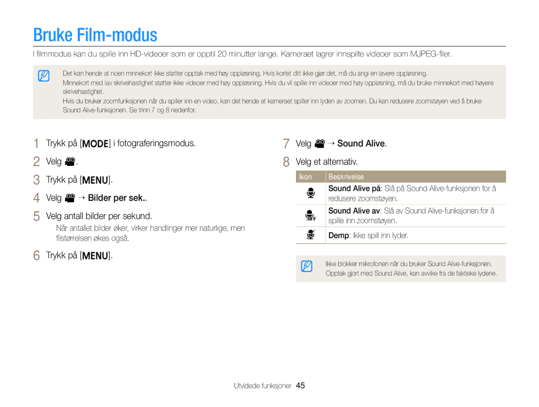 Samsung EC-ST76ZZFPLE2 manual Bruke Film-modus, Trykk på m Velg v “ Sound Alive Velg et alternativ, Redusere zoomstøyen 