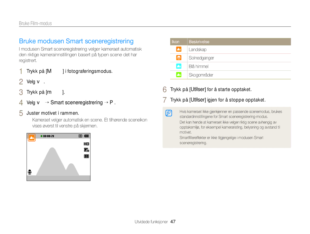 Samsung EC-ST76ZZBPBE2 manual Bruke modusen Smart sceneregistrering, Trykk på Utløser for å starte opptaket, Landskap 