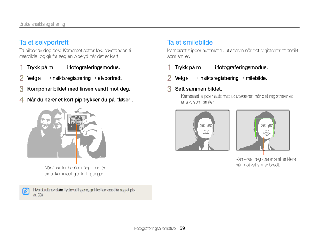 Samsung EC-ST76ZZFPLE2, EC-ST79ZZBPWE2, EC-ST76ZZFPWE2 manual Ta et selvportrett, Ta et smilebilde, Bruke ansiktsregistrering 