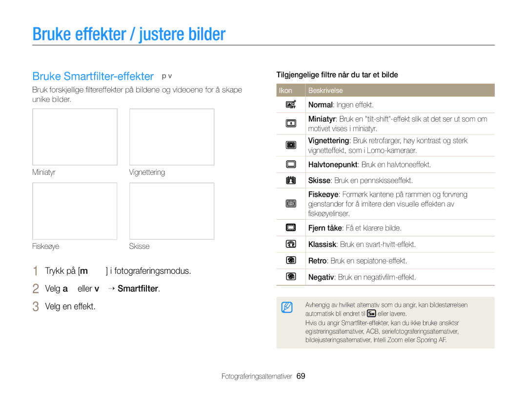 Samsung EC-ST79ZZBPWE2, EC-ST76ZZFPWE2, EC-ST76ZZBPRE2 manual Bruke effekter / justere bilder, Bruke Smartﬁlter-effekter p 