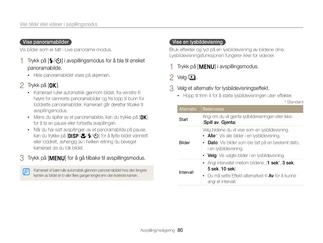 Samsung EC-ST76ZZBPLE2, EC-ST79ZZBPWE2 Trykk på o, Trykk på m for å gå tilbake til avspillingsmodus, Vise panoramabilder 