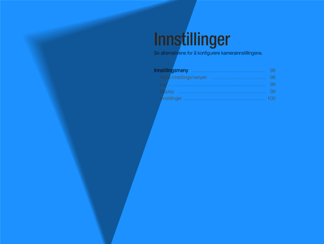 Samsung EC-ST79ZZBPWE2, EC-ST76ZZFPWE2 manual Innstillinger, Se alternativene for å konﬁgurere kamerainnstillingene 