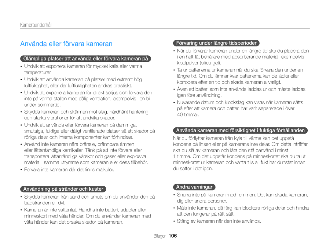 Samsung EC-ST76ZZBPWE2, EC-ST79ZZBPWE2, EC-ST76ZZFPWE2, EC-ST76ZZBPRE2 manual Använda eller förvara kameran, Kameraunderhåll 