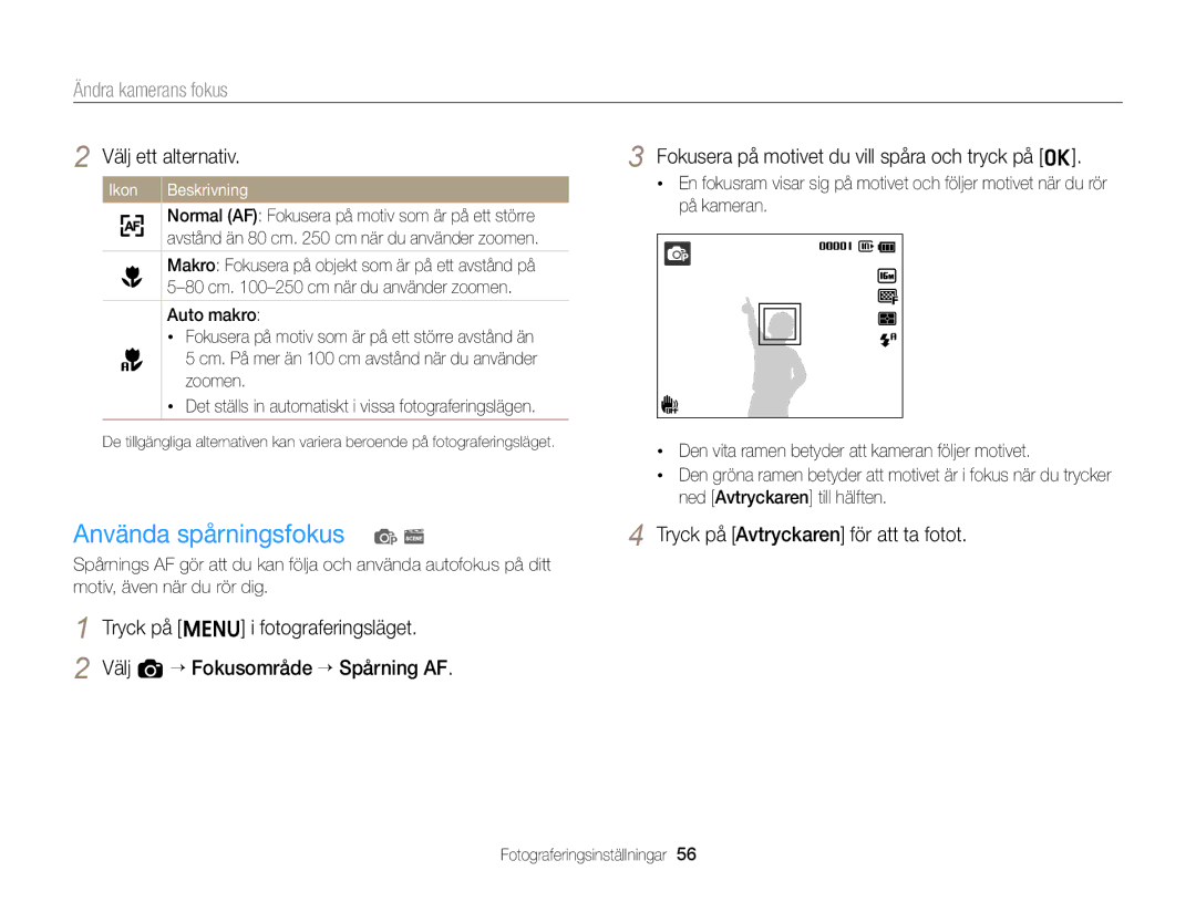 Samsung EC-ST76ZZFPWE2, EC-ST79ZZBPWE2 Använda spårningsfokus p s, Ändra kamerans fokus, Cm -250 cm när du använder zoomen 