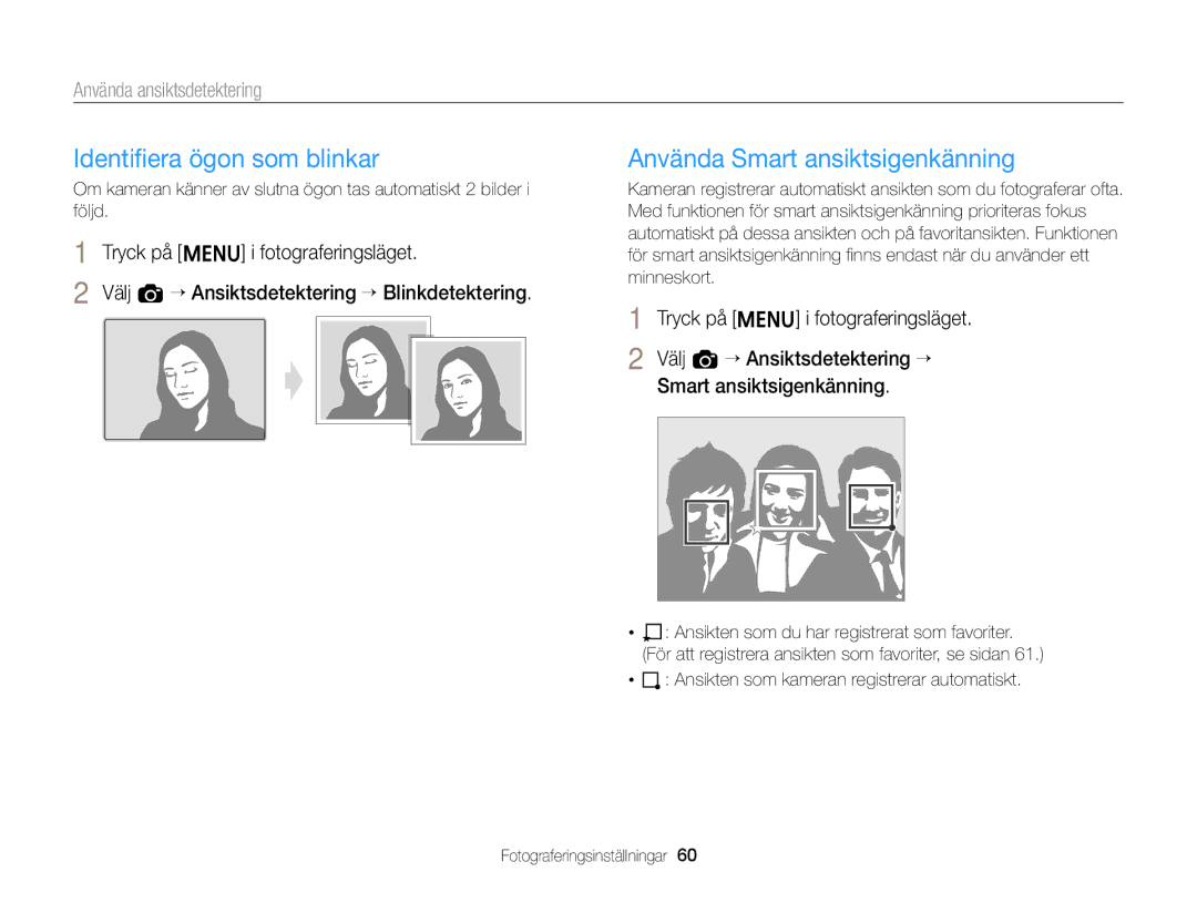 Samsung EC-ST77ZZBPWE2, EC-ST79ZZBPWE2, EC-ST76ZZFPWE2 manual Identiﬁera ögon som blinkar, Använda Smart ansiktsigenkänning 