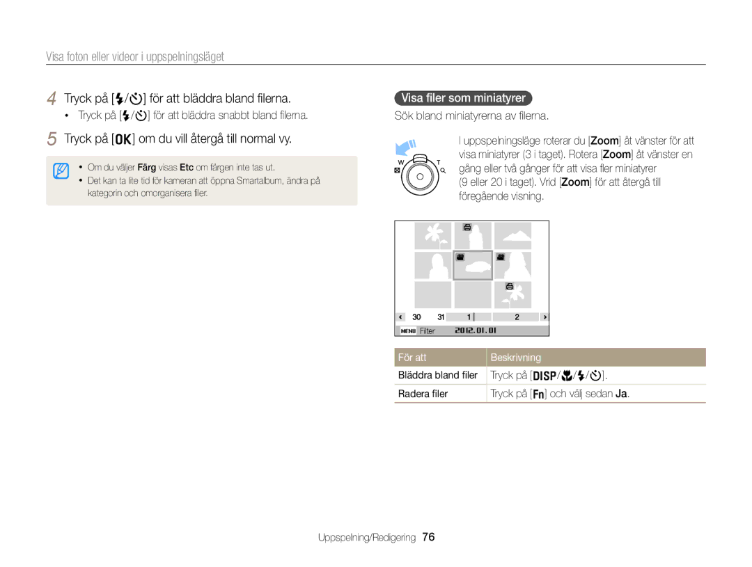 Samsung EC-ST77ZZBPRE2 manual Tryck på F/t för att bläddra bland ﬁlerna, Tryck på o om du vill återgå till normal vy 