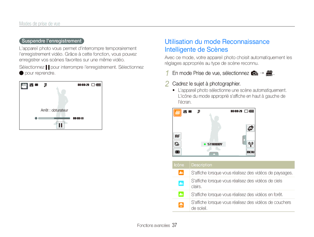 Samsung EC-ST80ZZBPUE1 manual Utilisation du mode Reconnaissance Intelligente de Scènes, Suspendre lenregistrement 