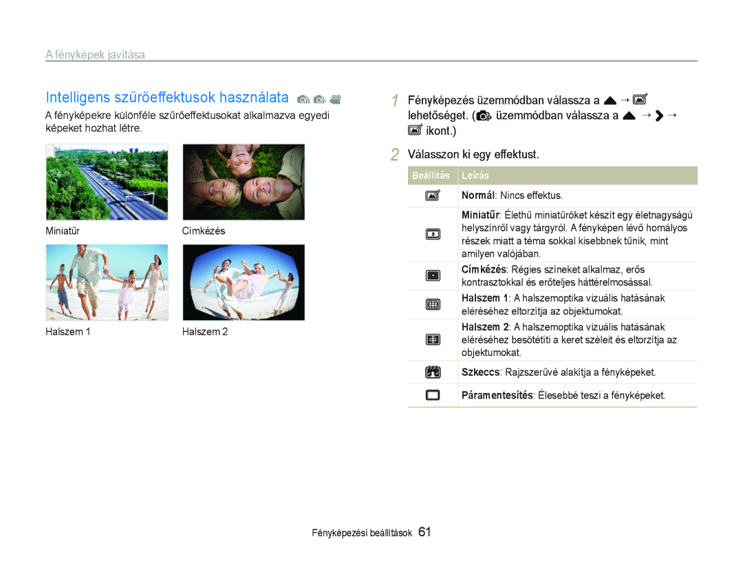 Samsung EC-ST80ZZBPUE3 manual Intelligens szűrőeffektusok használata a p, Fényképek javítása, Normál Nincs effektus 