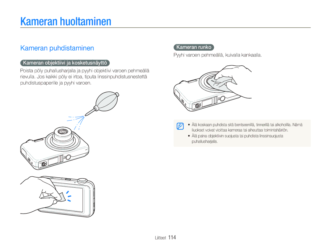 Samsung EC-ST80ZZBPBE2 Kameran huoltaminen, Kameran puhdistaminen, Kameran objektiivi ja kosketusnäyttö, Kameran runko 