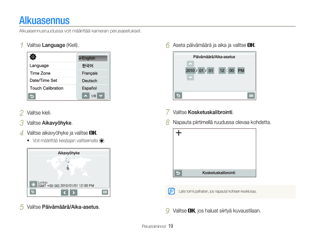 Samsung EC-ST80ZZBPBE3, EC-ST80ZZBPWE2 manual Alkuasennus, Valitse Language Kieli Valitse kieli Valitse Aikavyöhyke 