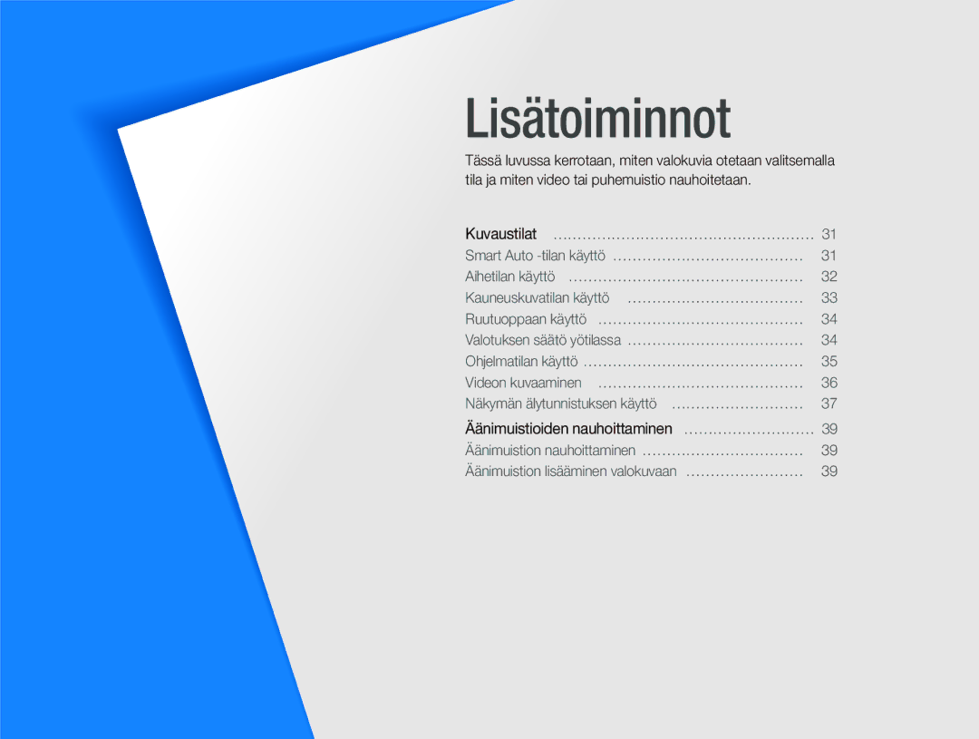 Samsung EC-ST80ZZBPBE2, EC-ST80ZZBPBE3, EC-ST80ZZBPWE2, EC-ST80ZZBPPE2 manual Lisätoiminnot 