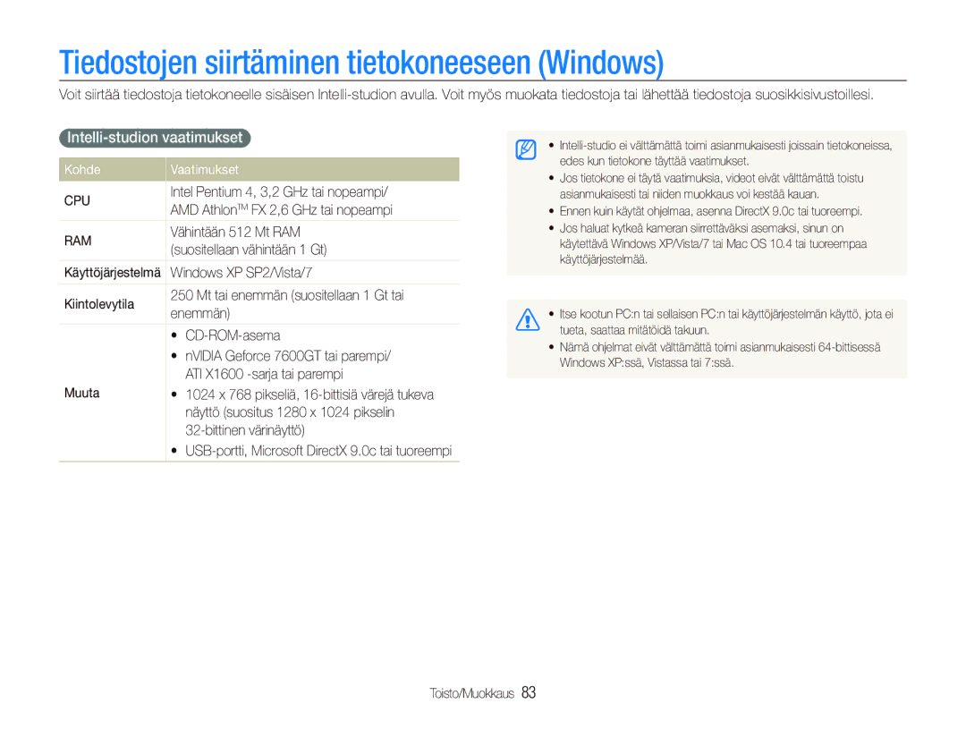 Samsung EC-ST80ZZBPBE3 Tiedostojen siirtäminen tietokoneeseen Windows, Intelli-studion vaatimukset, Kohde Vaatimukset 