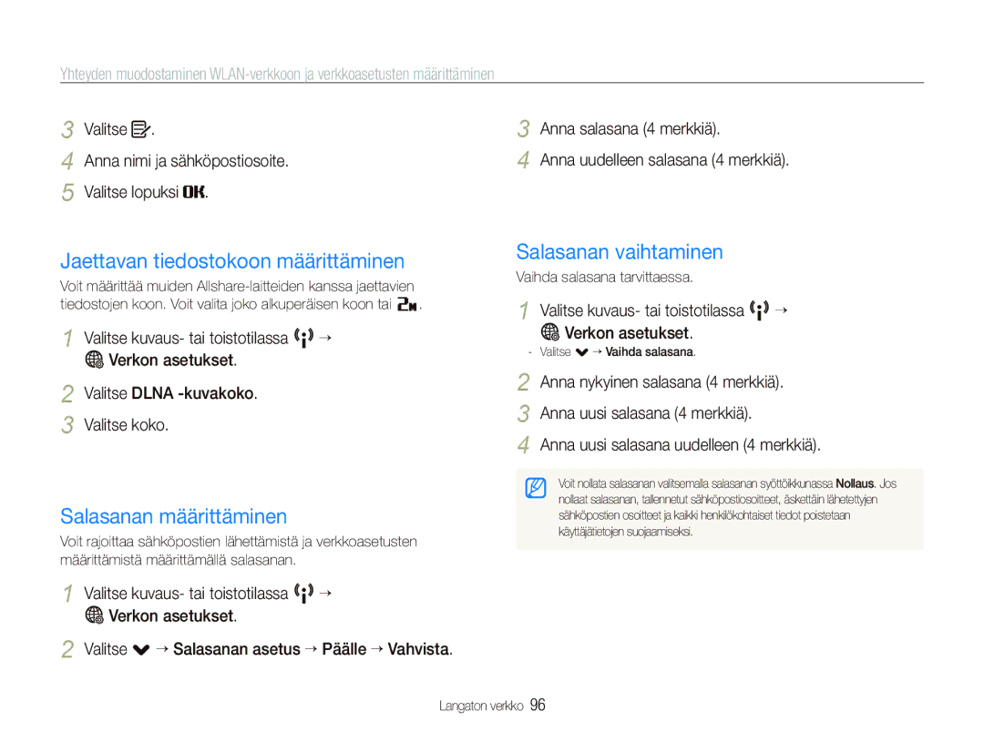 Samsung EC-ST80ZZBPWE2 manual Jaettavan tiedostokoon määrittäminen, Salasanan määrittäminen, Salasanan vaihtaminen 