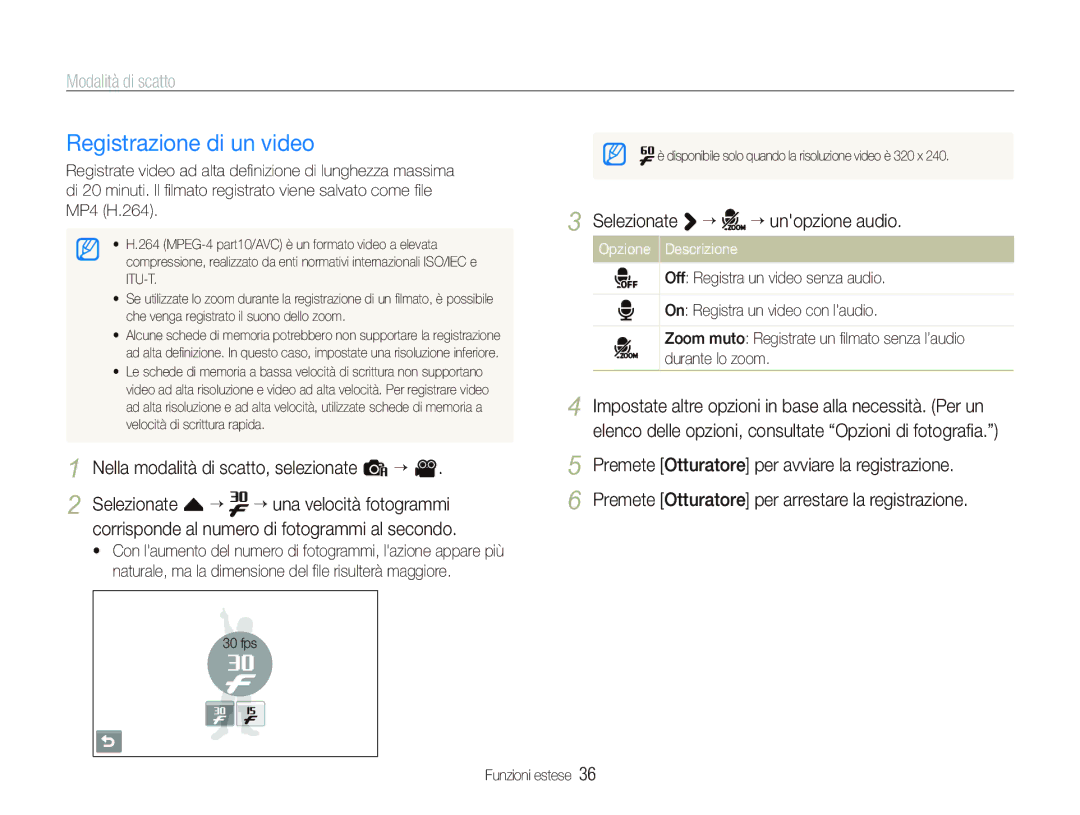 Samsung EC-ST80ZZBPBIT manual Registrazione di un video, Nella modalità di scatto, selezionate a “ 