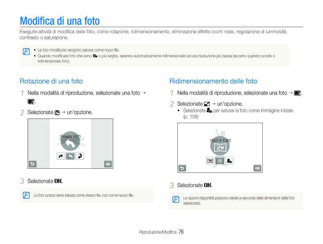 Samsung EC-ST80ZZBPBIT manual Modiﬁca di una foto, Rotazione di una foto, Ridimensionamento delle foto 