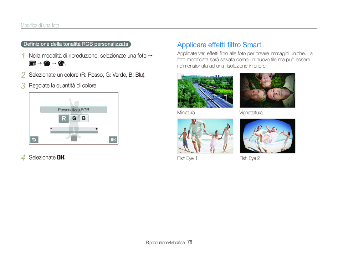 Samsung EC-ST80ZZBPBIT manual Applicare effetti ﬁltro Smart, Nella modalità di riproduzione, selezionate una foto ““ 