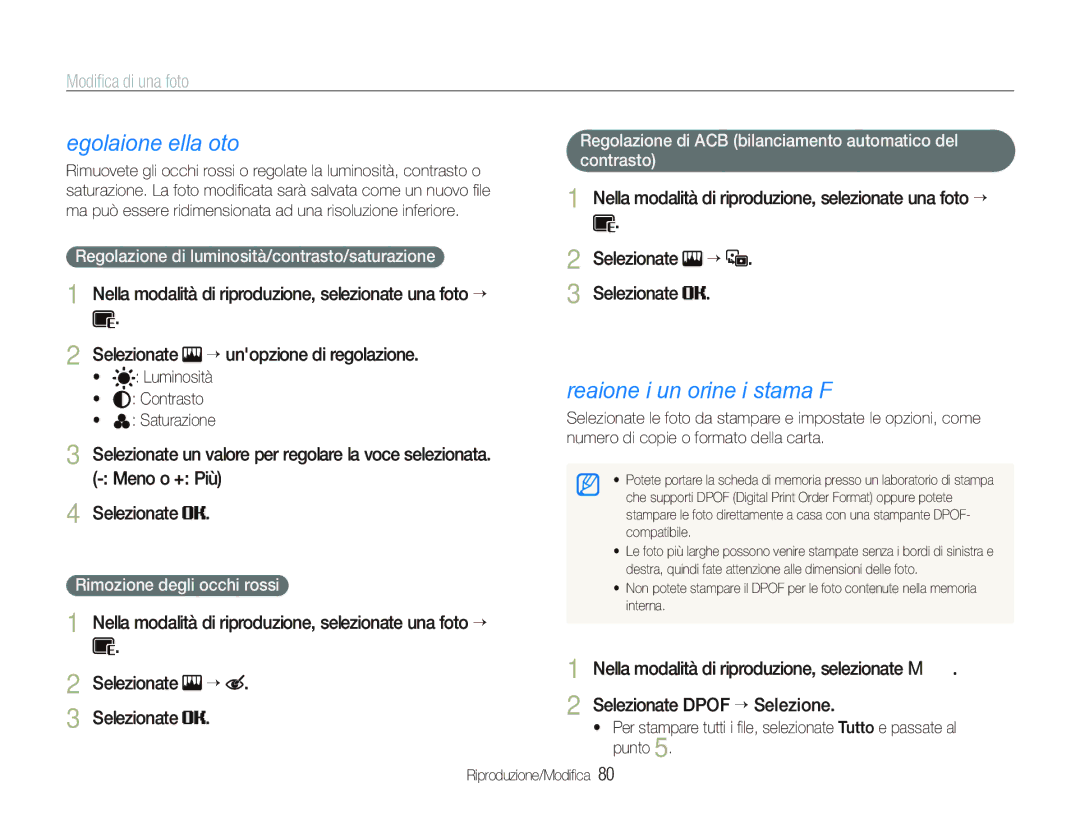 Samsung EC-ST80ZZBPBIT manual Regolazione della foto, Creazione di un ordine di stampa Dpof, Rimozione degli occhi rossi 