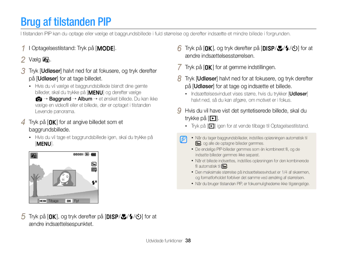 Samsung EC-ST88ZZBPBE2, EC-ST88ZZBPLE2 Brug af tilstanden PIP, Tryk på o for at angive billedet som et baggrundsbillede 