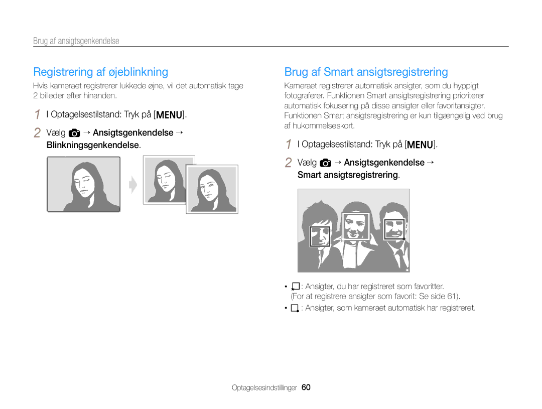 Samsung EC-ST88ZZBPWE2, EC-ST88ZZBPLE2, EC-ST88ZZFPWE2 manual Registrering af øjeblinkning, Brug af Smart ansigtsregistrering 