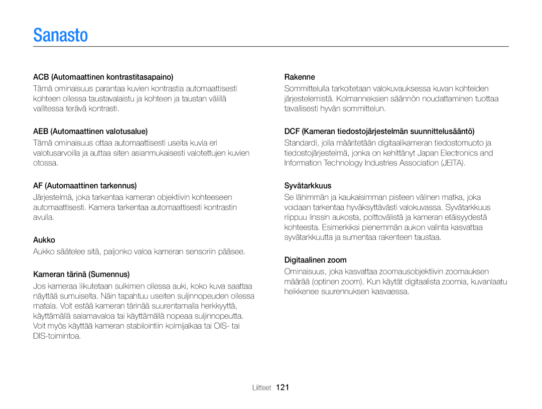 Samsung EC-ST88ZZFPWE2, EC-ST88ZZBPLE2, EC-ST88ZZBPWE2, EC-ST88ZZFPLE2, EC-ST88ZZBPBE2 manual Sanasto, Syvätarkkuus 