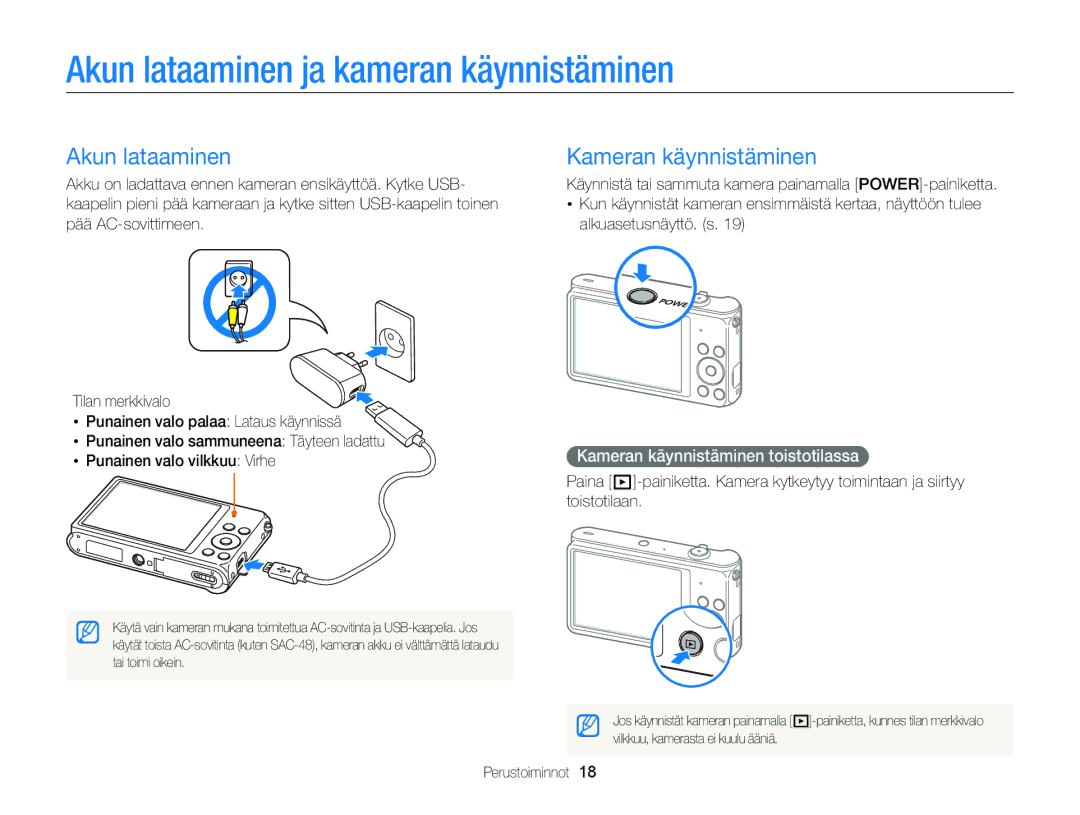 Samsung EC-ST88ZZBPBE2, EC-ST88ZZBPLE2, EC-ST88ZZBPWE2 Akun lataaminen ja kameran käynnistäminen, Kameran käynnistäminen 