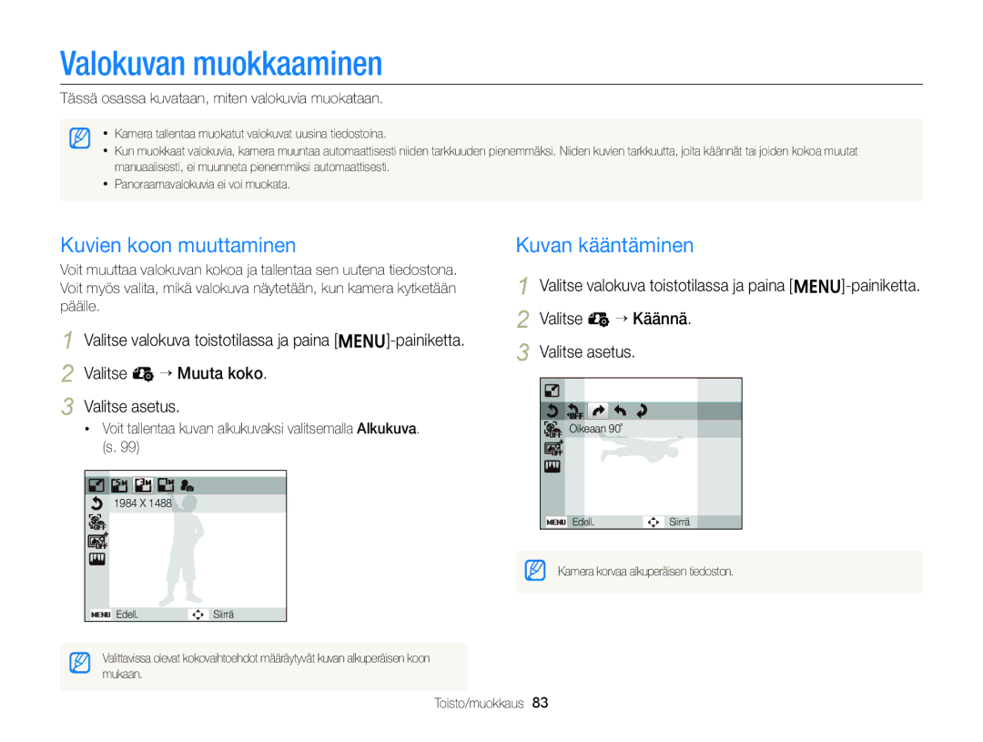 Samsung EC-ST88ZZBPBE2, EC-ST88ZZBPLE2, EC-ST88ZZBPWE2 Valokuvan muokkaaminen, Kuvien koon muuttaminen, Kuvan kääntäminen 