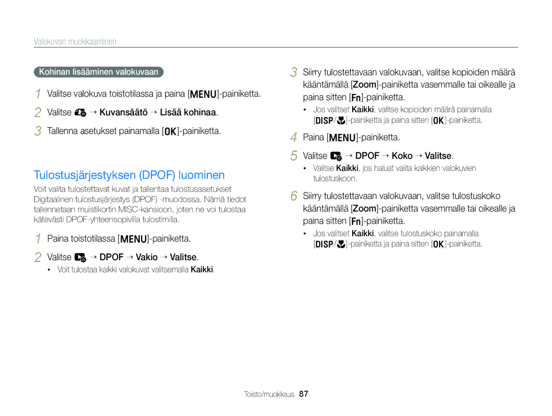 Samsung EC-ST88ZZFPLE2, EC-ST88ZZBPLE2 manual Tulostusjärjestyksen Dpof luominen, Valitse e “ Kuvansäätö “ Lisää kohinaa 