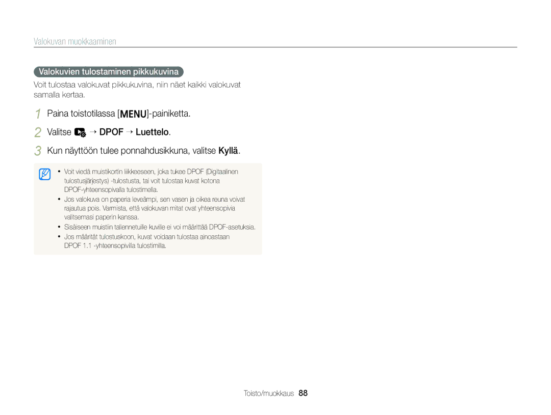 Samsung EC-ST88ZZBPBE2, EC-ST88ZZBPLE2, EC-ST88ZZBPWE2, EC-ST88ZZFPWE2, EC-ST88ZZFPLE2 Valokuvien tulostaminen pikkukuvina 