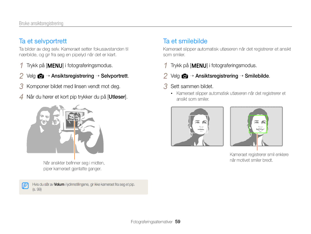 Samsung EC-ST88ZZBPLE2, EC-ST88ZZBPWE2, EC-ST88ZZFPWE2 manual Ta et selvportrett, Ta et smilebilde, Bruke ansiktsregistrering 