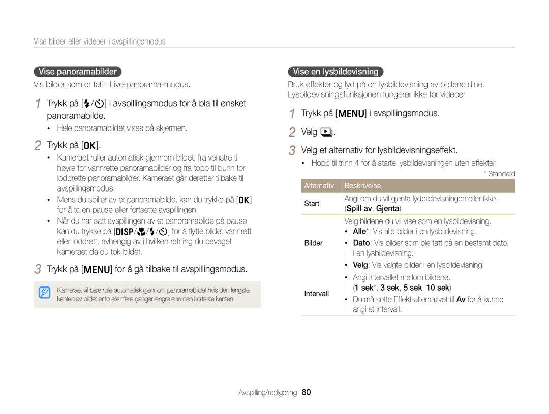 Samsung EC-ST88ZZBPWE2, EC-ST88ZZBPLE2 Trykk på o, Trykk på m for å gå tilbake til avspillingsmodus, Vise panoramabilder 