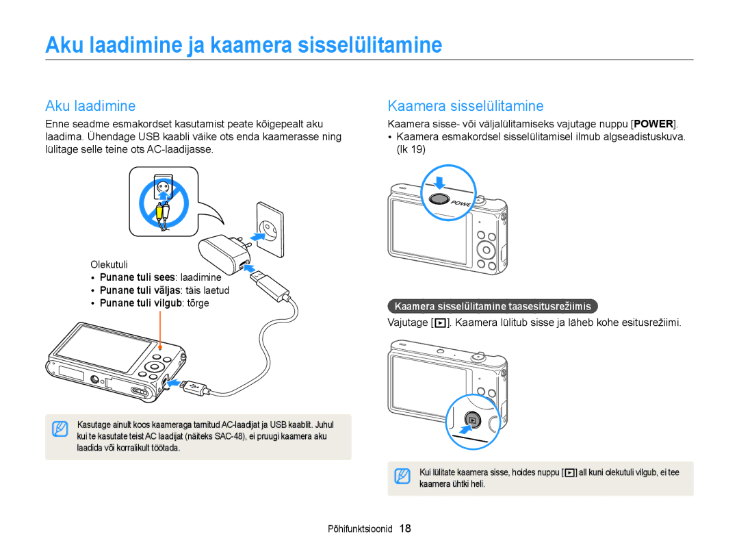 Samsung EC-ST88ZZBPWE2, EC-ST88ZZBPLE2, EC-ST88ZZFPWE2 Aku laadimine ja kaamera sisselülitamine, Kaamera sisselülitamine 