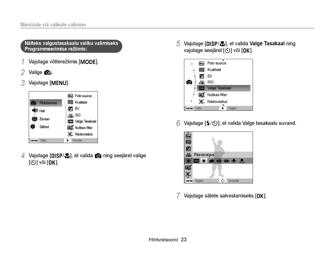 Samsung EC-ST88ZZBPLE2, EC-ST88ZZBPWE2 manual Menüüde või valikute valimine, Vajutage võtterežiimis M Valige p Vajutage m 