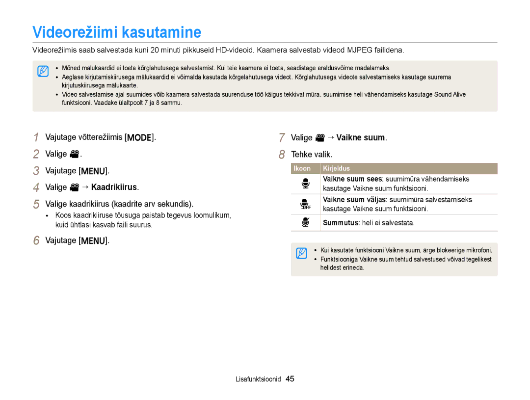 Samsung EC-ST88ZZBPBE2 manual Videorežiimi kasutamine, Vajutage võtterežiimis M Valige Vajutage m, Valige v “ Kaadrikiirus 