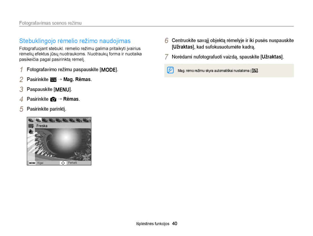 Samsung EC-ST88ZZFPBE2, EC-ST88ZZBPLE2 manual Stebuklingojo rėmelio režimo naudojimas, Fotografavimas scenos režimu 