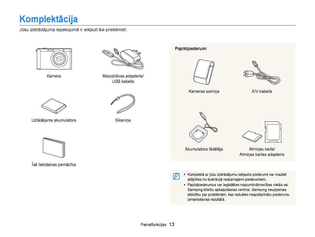 Samsung EC-ST88ZZFPWE2, EC-ST88ZZBPLE2, EC-ST88ZZBPWE2, EC-ST88ZZFPLE2, EC-ST88ZZBPBE2 manual Komplektācija, Papildpiederumi 