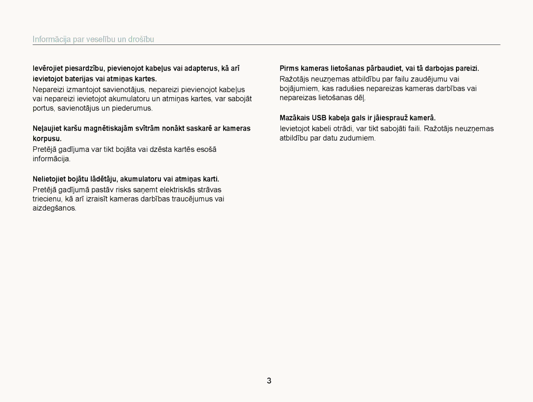 Samsung EC-ST88ZZBPBE2, EC-ST88ZZBPLE2, EC-ST88ZZBPWE2 manual Nelietojiet bojātu lādētāju, akumulatoru vai atmiņas karti 