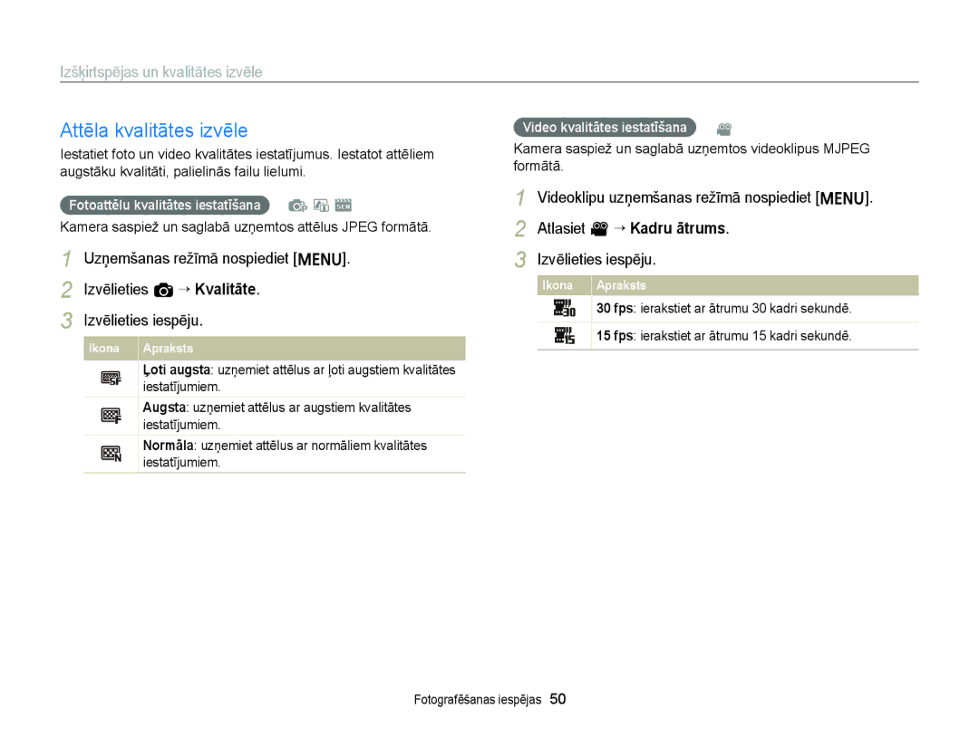 Samsung EC-ST88ZZFPLE2, EC-ST88ZZBPLE2, EC-ST88ZZBPWE2 manual Attēla kvalitātes izvēle, Izšķirtspējas un kvalitātes izvēle 