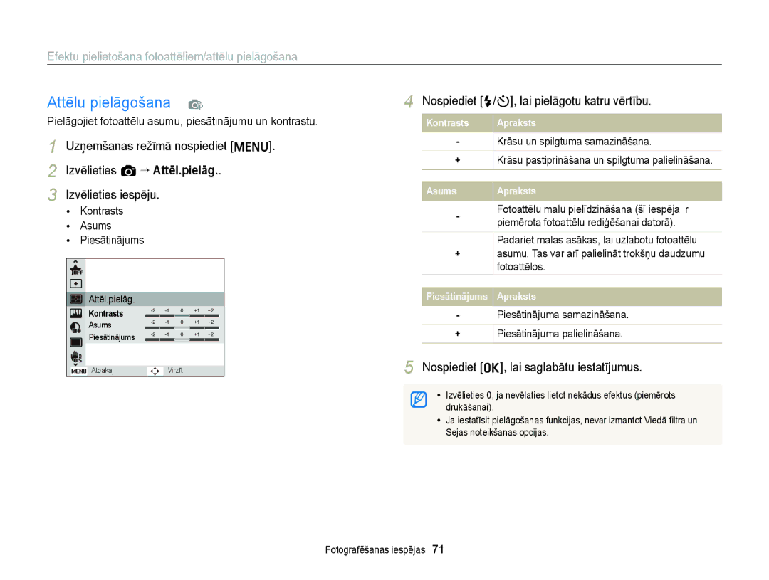 Samsung EC-ST88ZZBPLE2 Attēlu pielāgošana p, Nospiediet F/t, lai pielāgotu katru vērtību, Kontrasts Asums Piesātinājums 