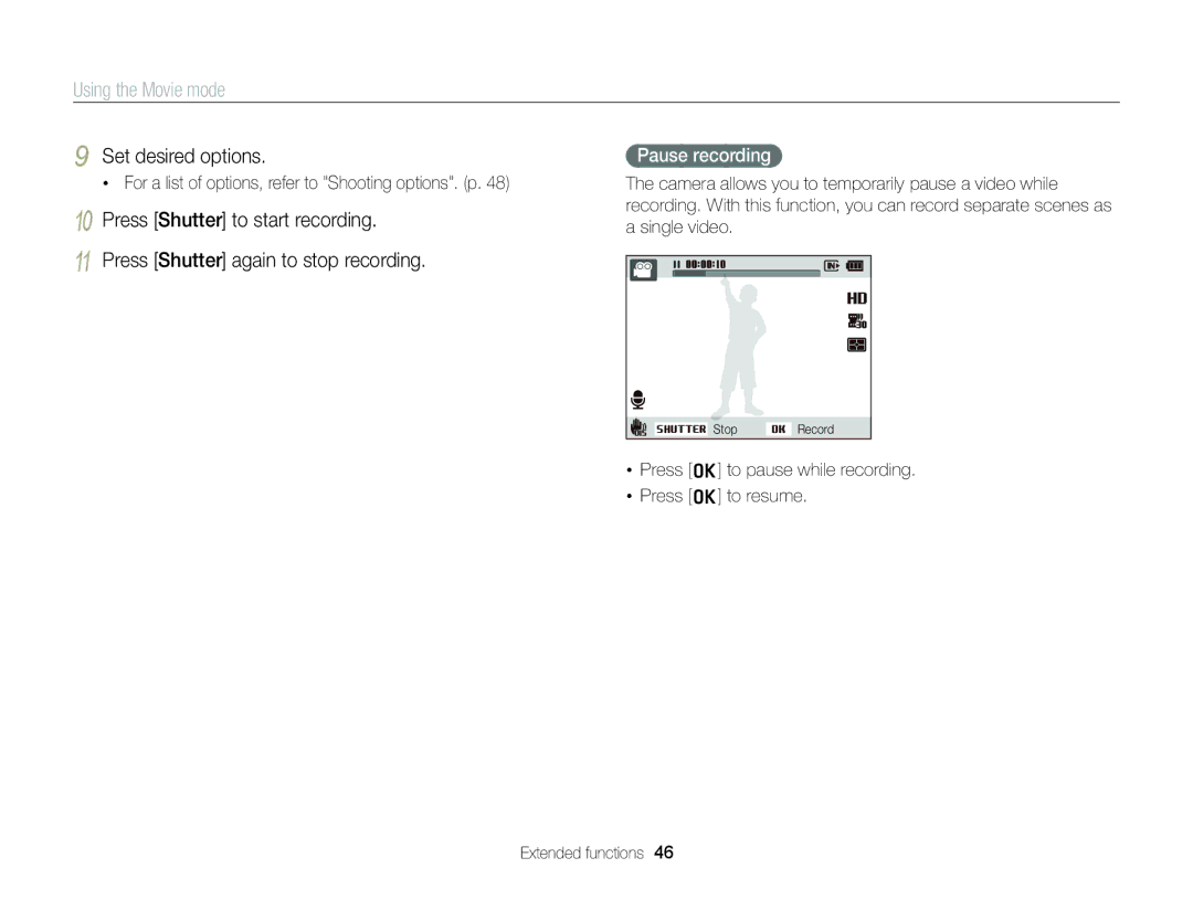 Samsung EC-ST88ZZBPWRU, EC-ST88ZZBPWE1, EC-ST88ZZBPBE1 manual Using the Movie mode, Set desired options, Pause recording 