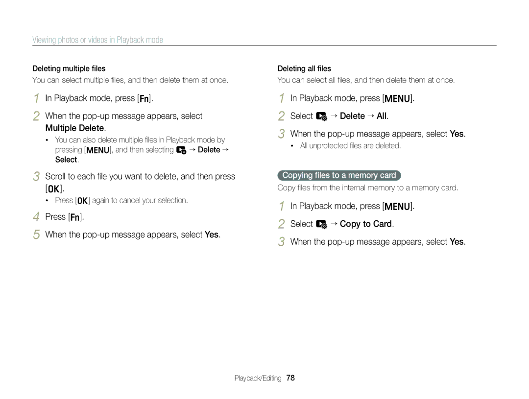 Samsung EC-ST88ZZBPBE1 manual Scroll to each ﬁle you want to delete, and then press o, All unprotected ﬁles are deleted 