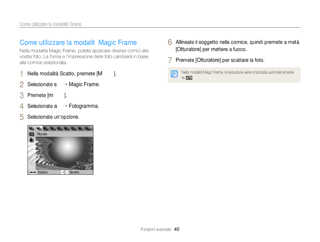 Samsung EC-ST88ZZFPWE1, EC-ST88ZZBPWE1 manual Come utilizzare la modalità Magic Frame, Come utilizzare la modalità Scena 