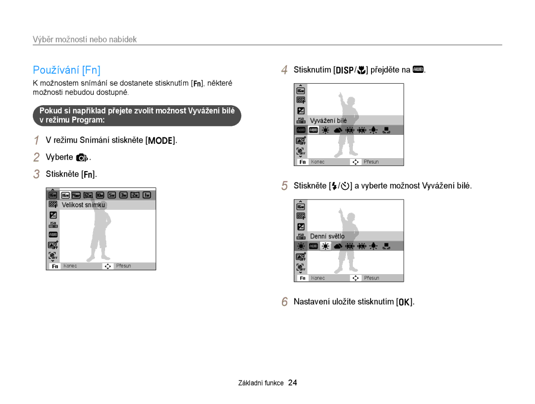 Samsung EC-ST88ZZBPWE3, EC-ST88ZZFPBE3 manual Používání Fn, Režimu Snímání stiskněte M Vyberte p, Stisknutím D/c přejděte na 