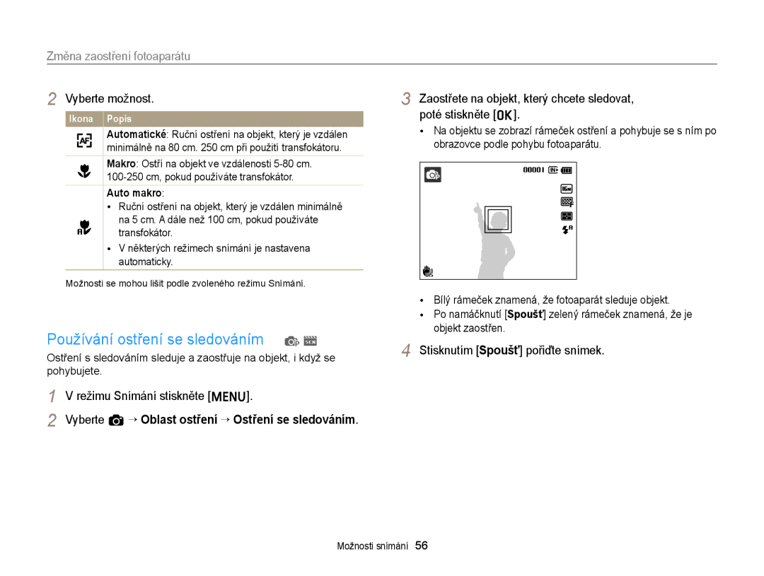 Samsung EC-ST88ZZBPWE3, EC-ST88ZZFPBE3 manual Používání ostření se sledováním p s, Změna zaostření fotoaparátu, Auto makro 