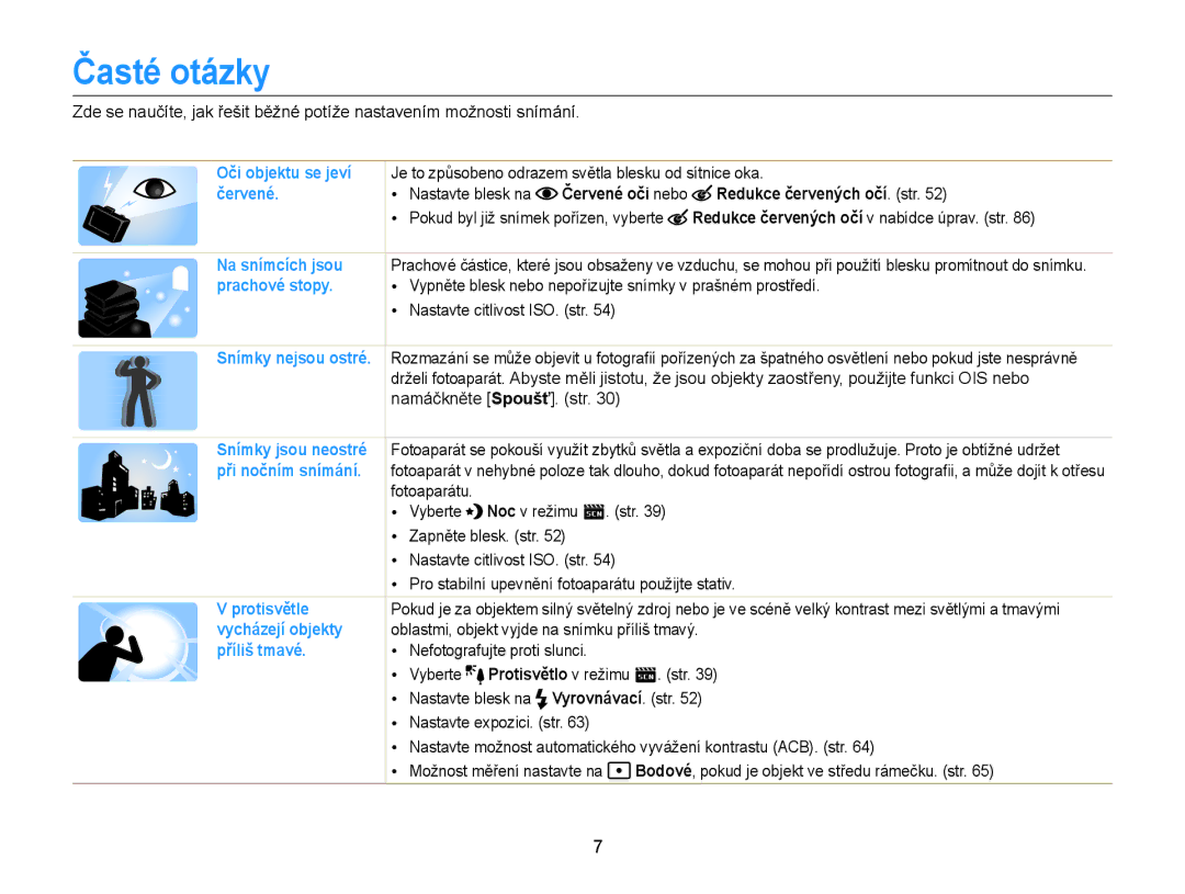 Samsung EC-ST88ZZFPBE3, EC-ST88ZZBPWE3, EC-ST88ZZFPWE3 manual Časté otázky, Červené oči nebo Redukce červených očí. str 