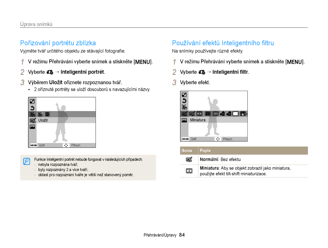 Samsung EC-ST88ZZBPWE3 manual Pořizování portrétu zblízka, Úprava snímků, Výběrem Uložit oříznete rozpoznanou tvář 