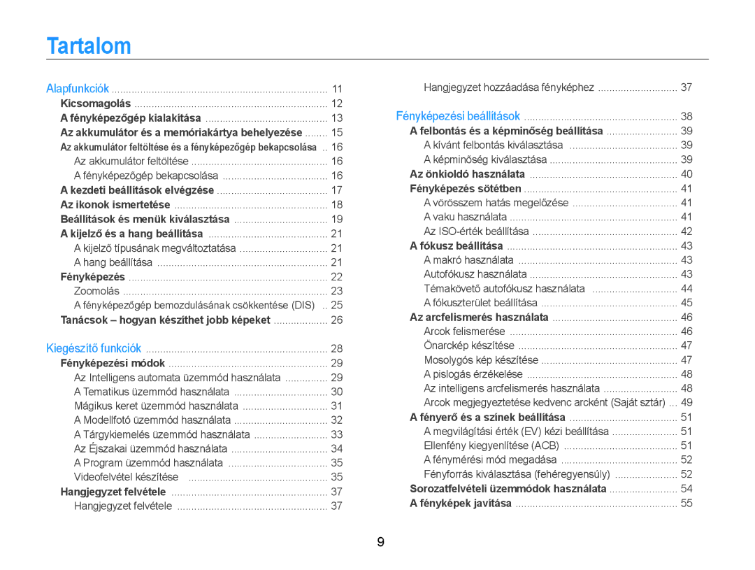 Samsung EC-ST90ZZBPLE3, EC-ST90ZZBPBE1, EC-ST90ZZBPSE3, EC-ST90ZZBPUE3 manual Tartalom, Beállítások és menük kiválasztása 