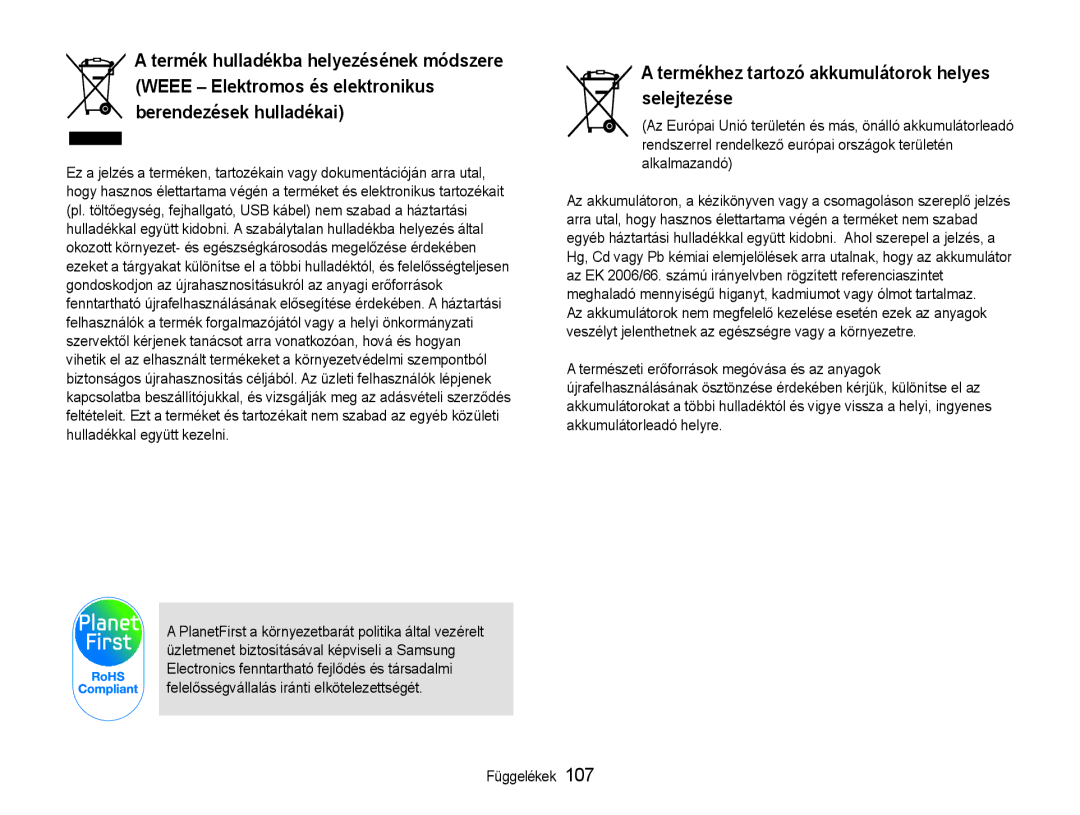 Samsung EC-ST90ZZBPBE1, EC-ST90ZZBPSE3, EC-ST90ZZBPLE3, EC-ST90ZZBPUE3 Termékhez tartozó akkumulátorok helyes selejtezése 