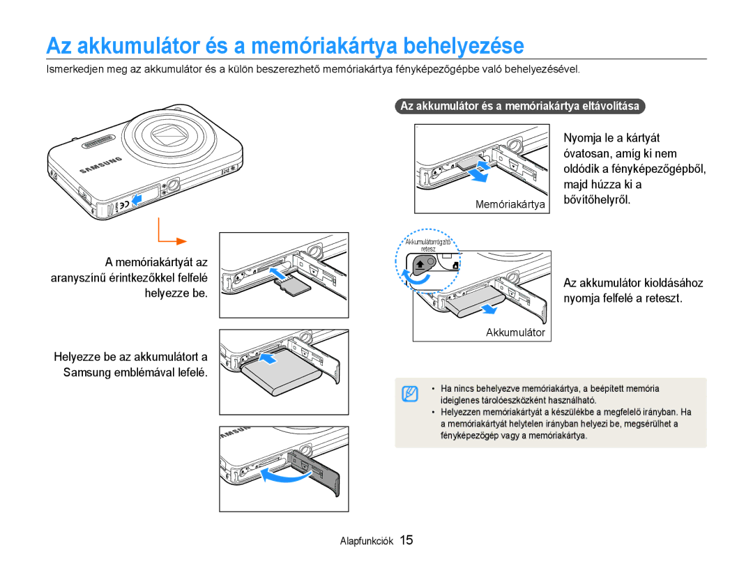 Samsung EC-ST90ZZBPBE1 manual Az akkumulátor és a memóriakártya behelyezése, Az akkumulátor és a memóriakártya eltávolítása 